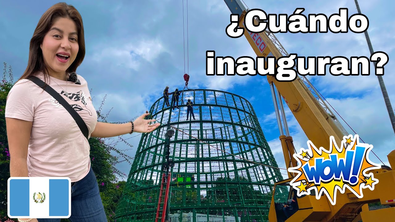 EXCLUSIVA: YA ESTÁN ARMANDO EL ÁRBOL GALLO en PLAZA OBELISCO en CIUDAD de GUATEMALA 🇬🇹 | Celinaz