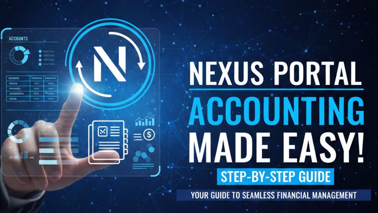 Nexus Portal Accounting Explained | Complete Accounts Setup & Daily Entry Guide