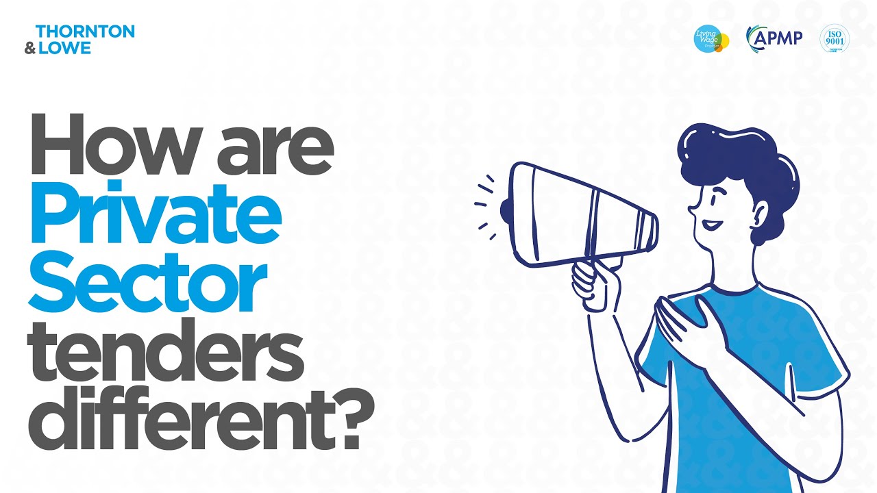 Private Sector Tenders... What are they are how do they differ from public sector? - Thornton & Lowe