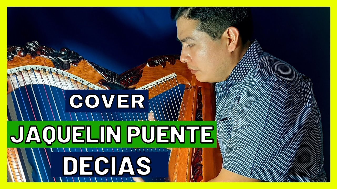 Jaquelin Puente - Decías - Cover instrumental