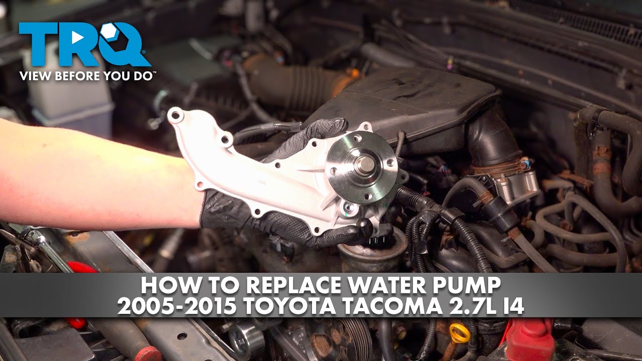 How to Replace Water Pump 2005-2015 Toyota Tacoma 2.7L I4