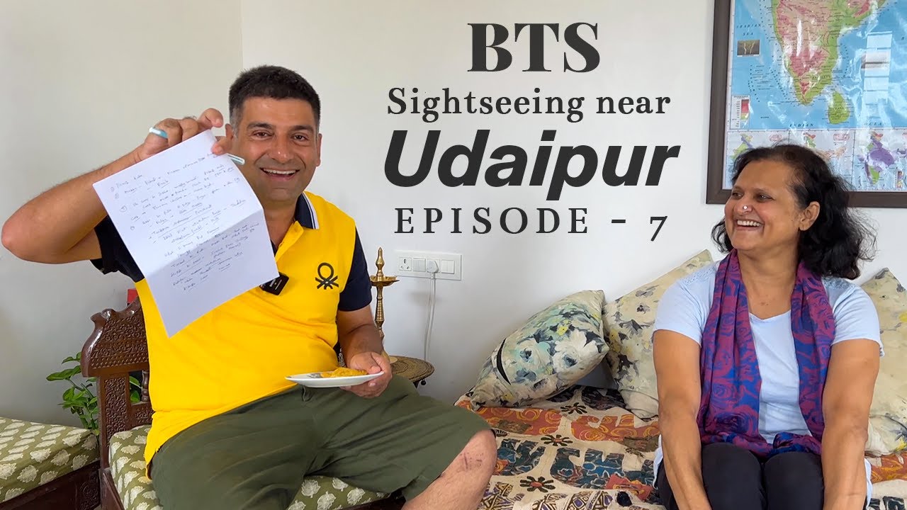 EP 7 - BTS - Sightseeing near Udaipur | Ghasiyar Temple | Lunch at Haldighati Museum| Rajasthan Tour