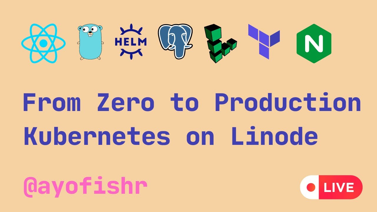 Deploy a Go / React app to Linode with Cert-Manager, Ingress, PostgreSQL, Helm and  Terraform