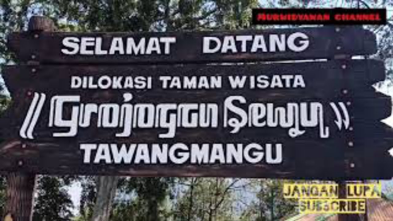GROJOGAN SEWU TAWANGMANGU