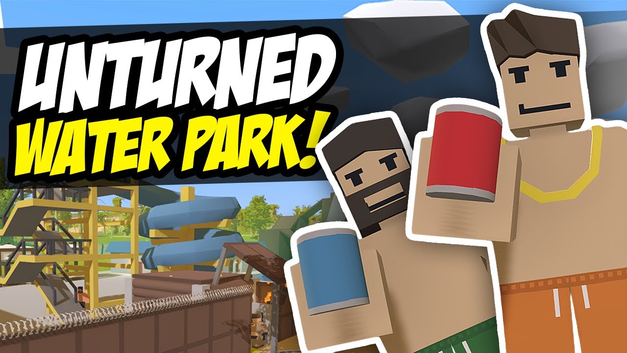 WATER PARK - Unturned Roleplay | Funny Moments!