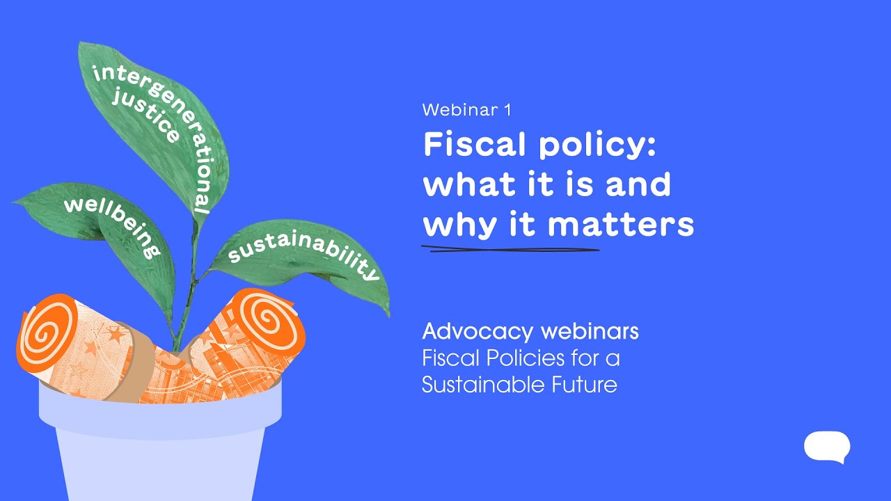 Fiscal Policy: What is it and why it matters