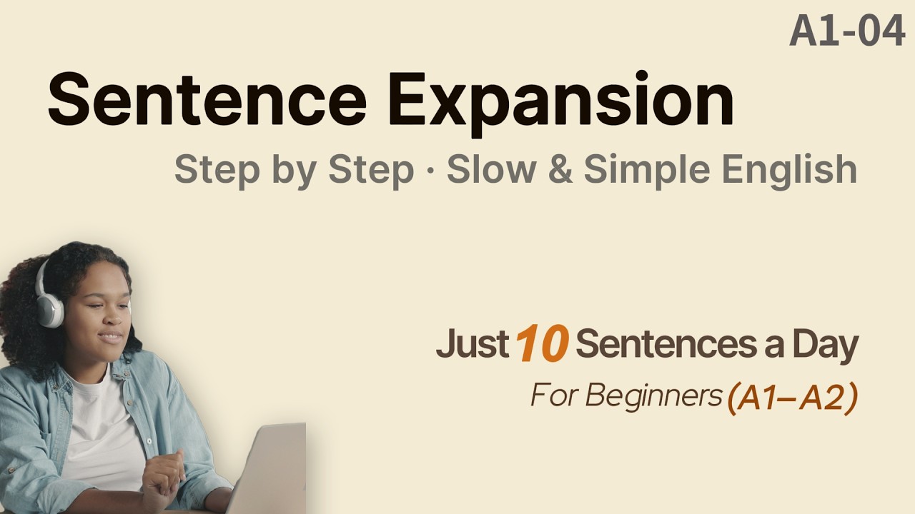 Simple & Slow English | Build One Sentence Step by Step (For Beginners – A1)