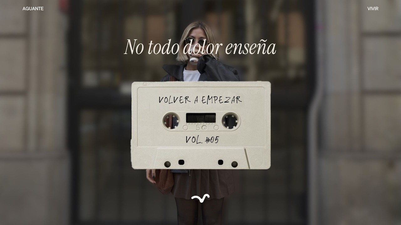 Volver a empezar #4 - No todo dolor enseña