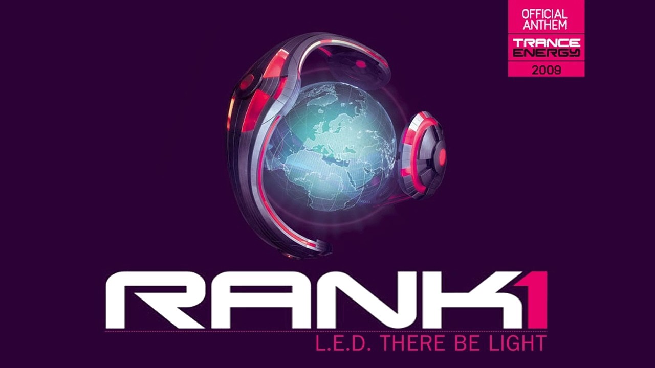 Rank 1 - L.E.D. There Be Light (Single Mix)
