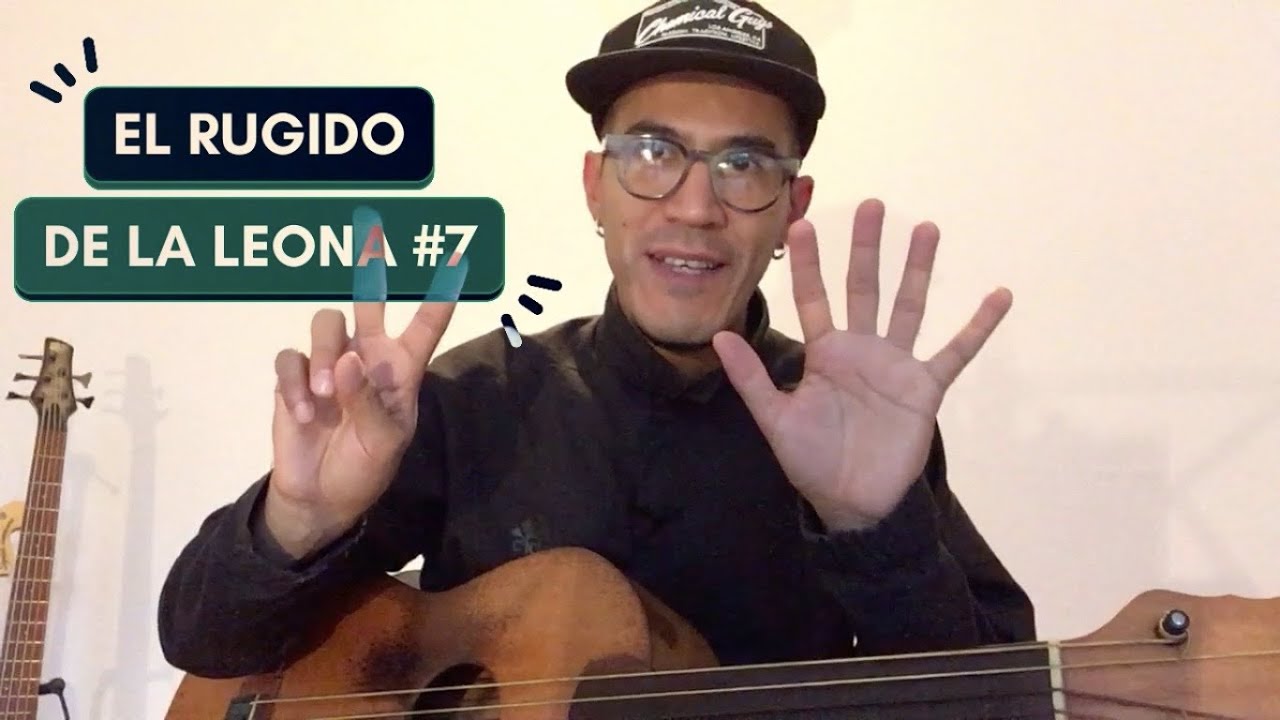 El Rugido de la Leona Episodio #7 (tecnica de pizzicato para la Leona)