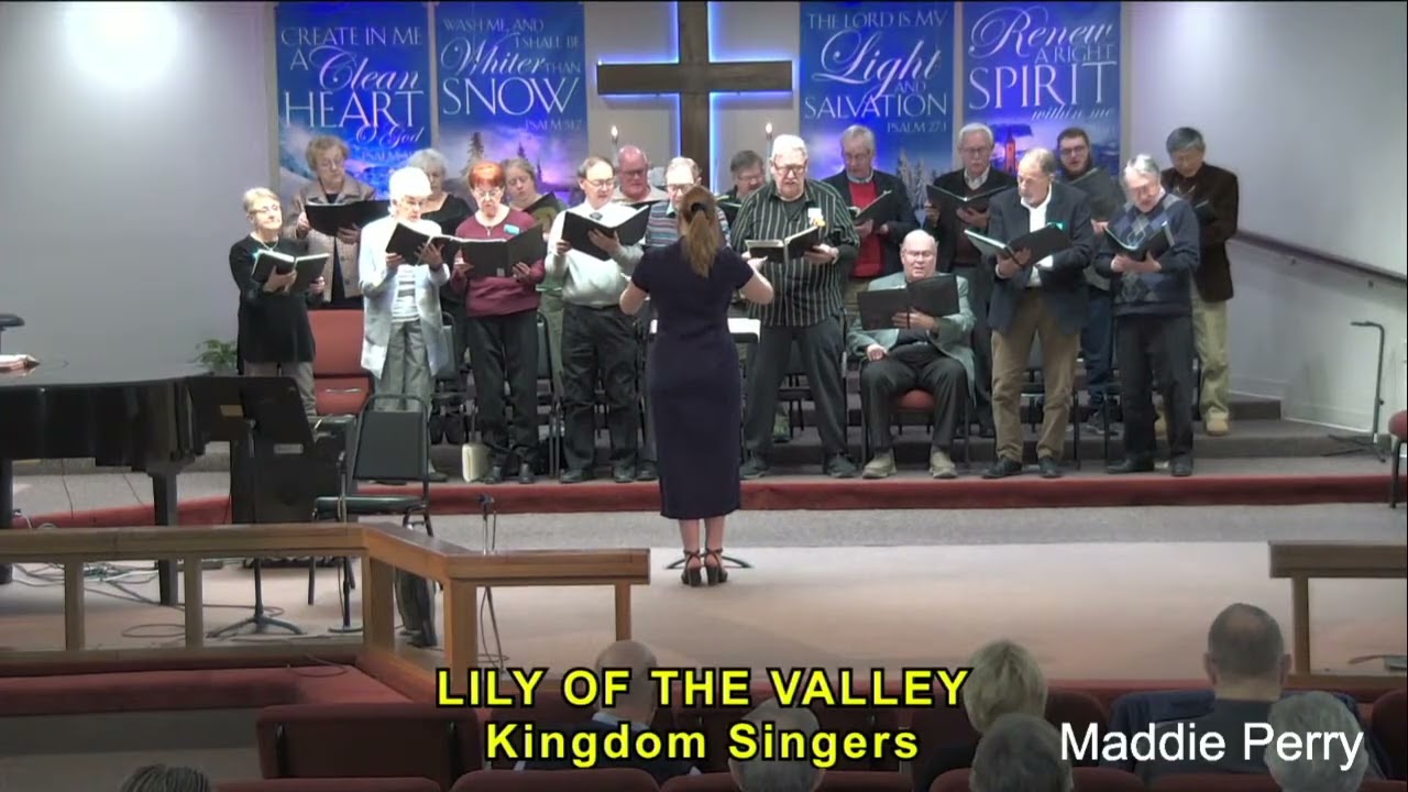 Kingdom Singers - Lily of the Valley - 2-8-2026