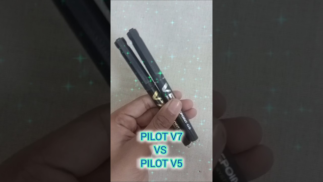 PILOT V7 VS  PILOT V5| PEN WORLD