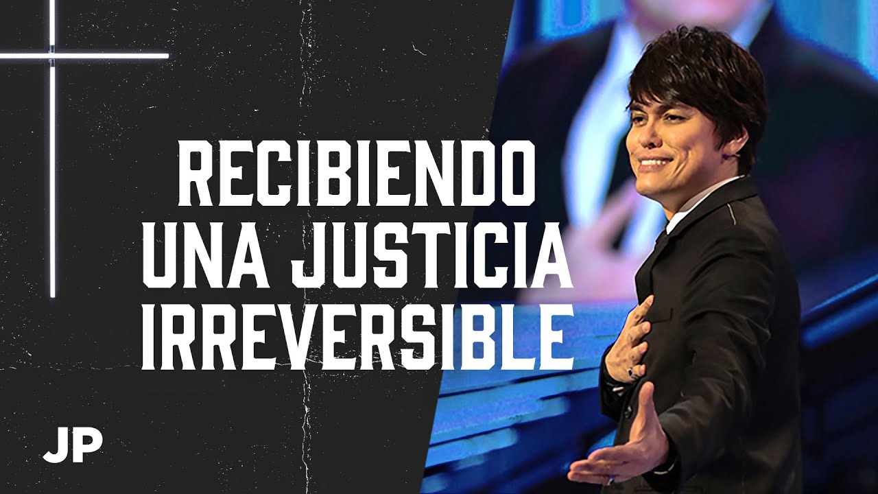 Recibiendo una justicia irreversible | Joseph Prince Spanish