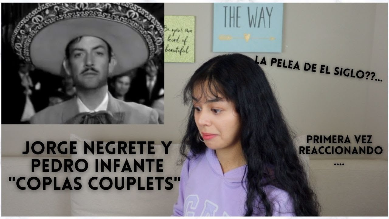 JORGE NEGRETE y PEDRO INFANTE - "Coplas Couplets" REACCIÓN | REACTION