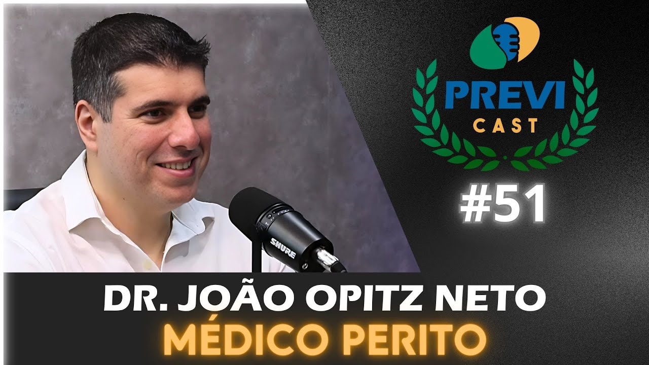 DR. JO&Atilde;O OPITZ NETO - Previ Cast 51