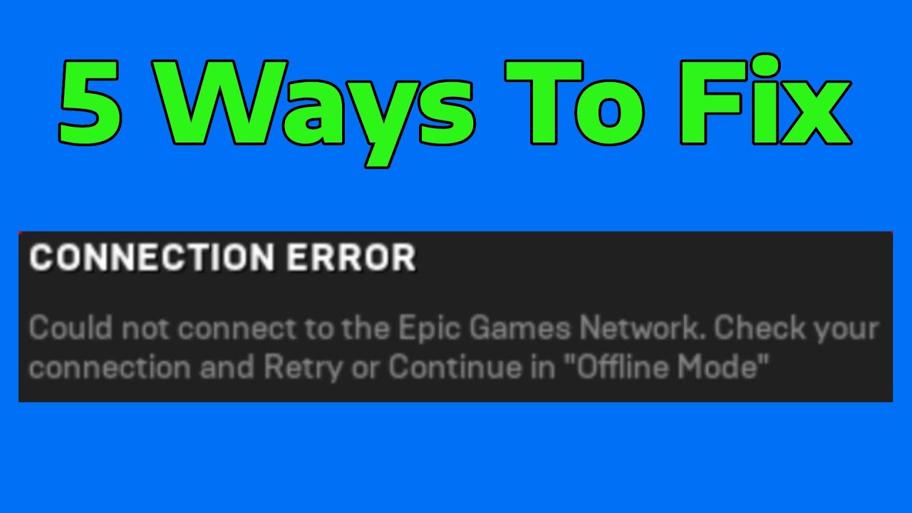 How To Fix Epic Games Connection to Server Failed (Epic Games Launcher)