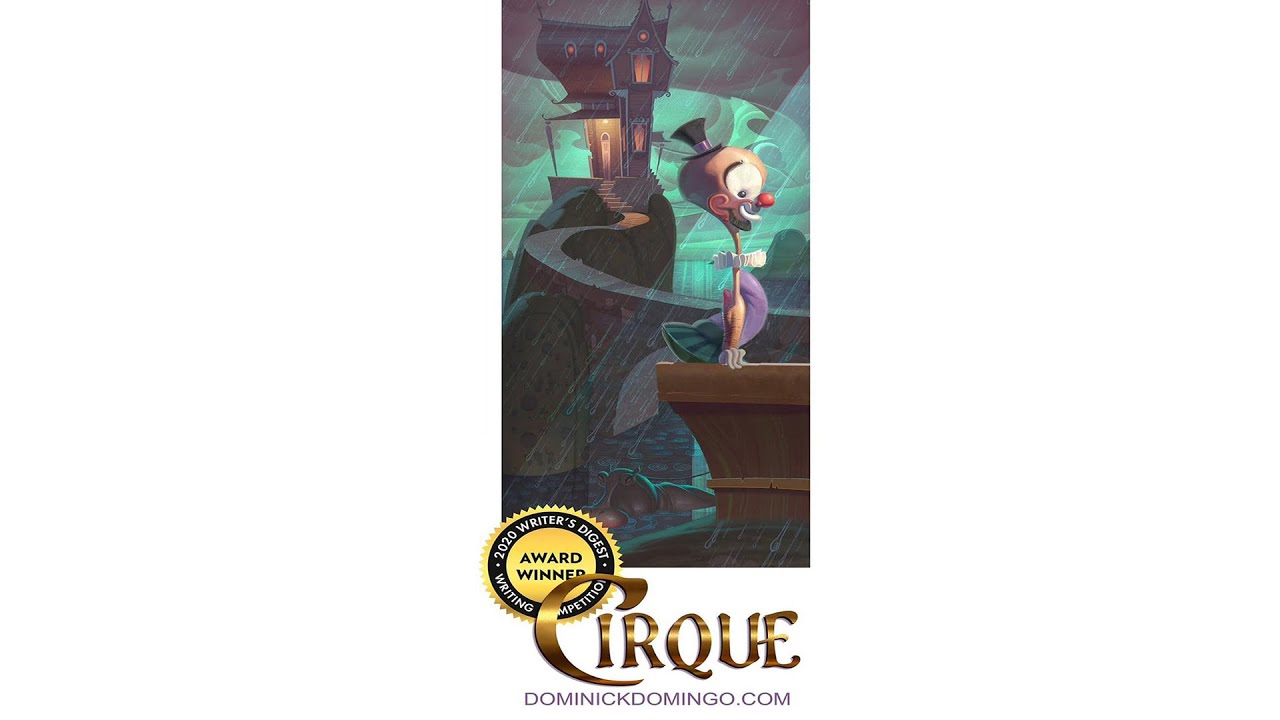 Cirque, an award-winning short story by Dominick Domingo