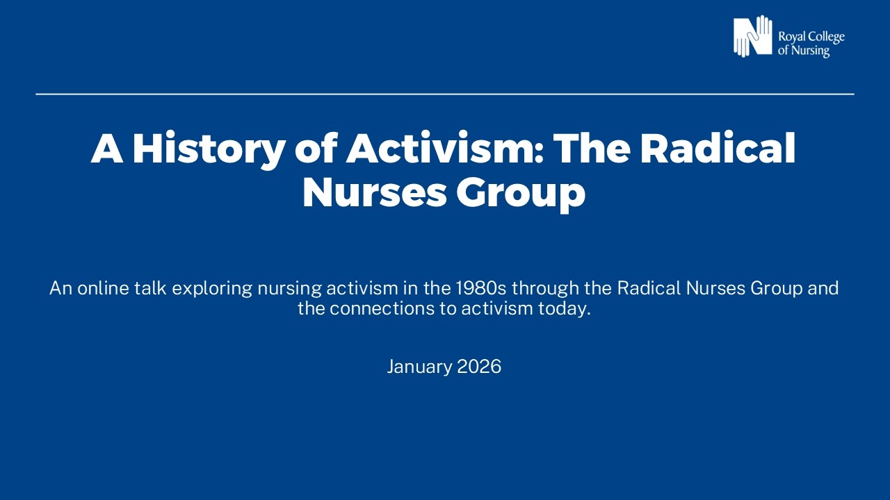 A History of Activism: the Radical Nurses Group