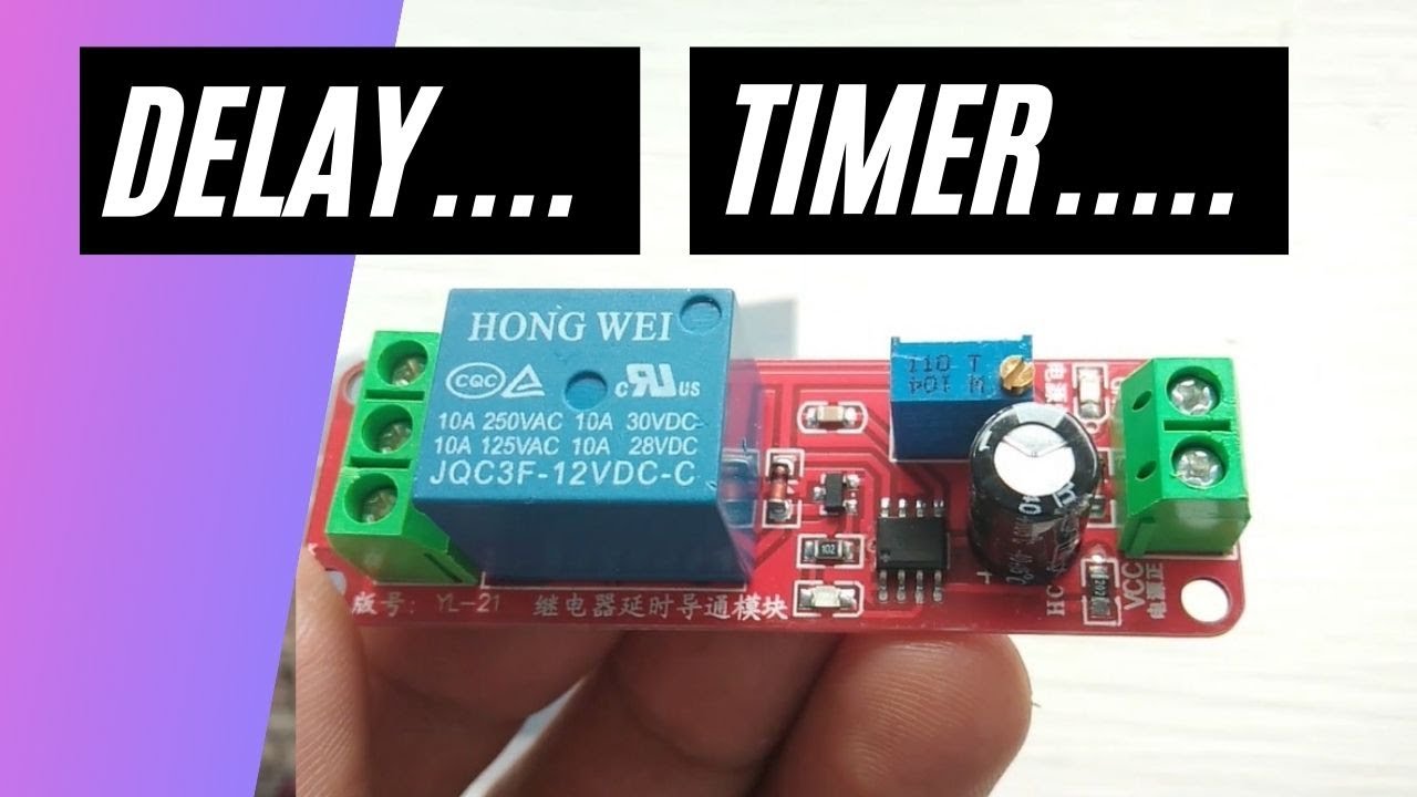 ReviEW  KiT  Delay TIMER ON OFF