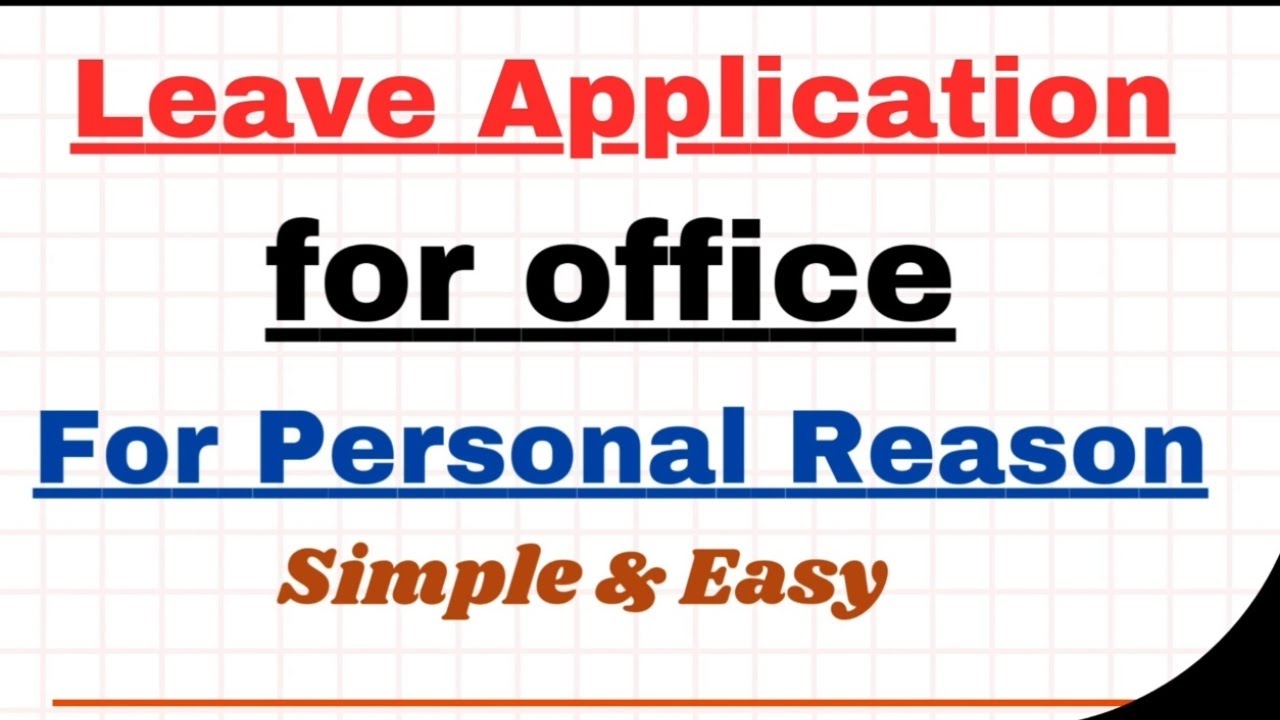 Write a Leave Application For Office Due to Personal Reason |Leave of Absence Letter Writing English