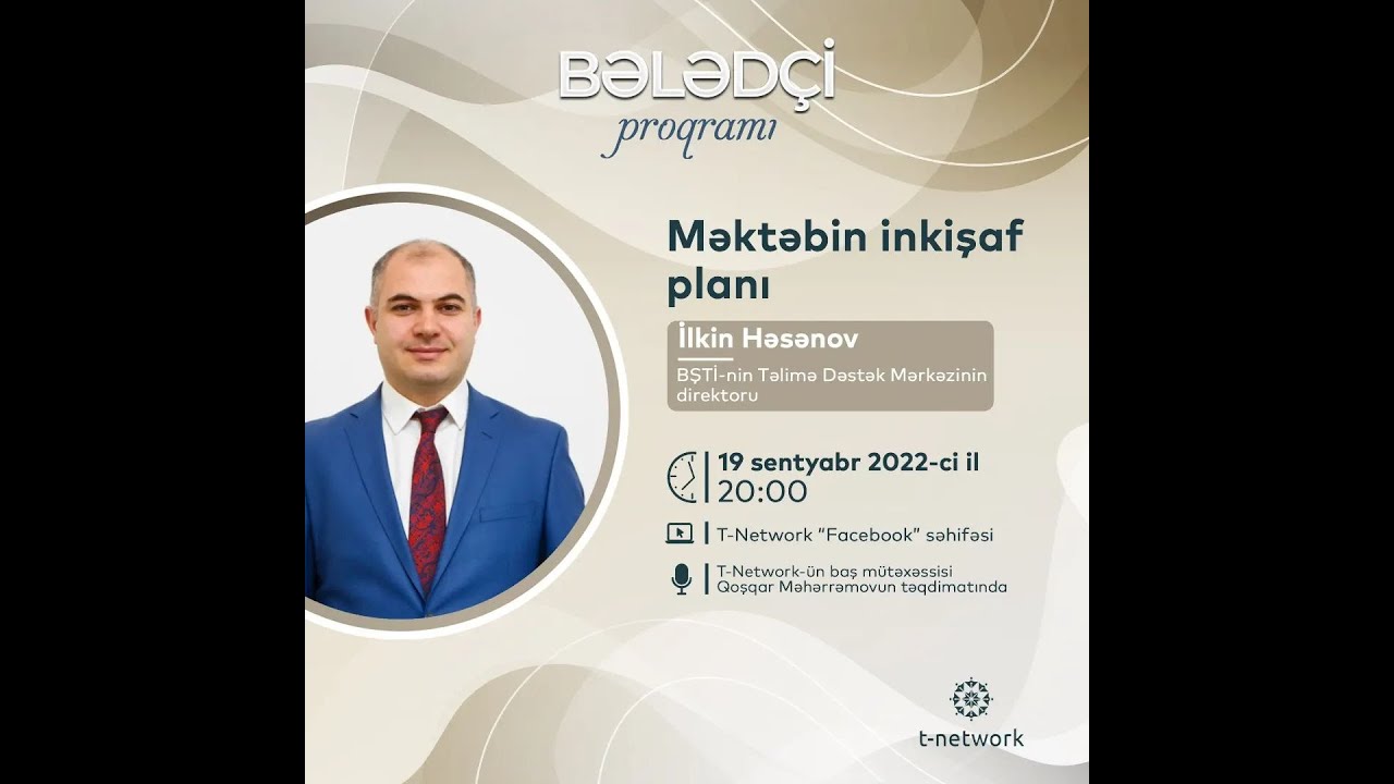 BƏLƏDÇİ / Məktəbin inkişaf planı