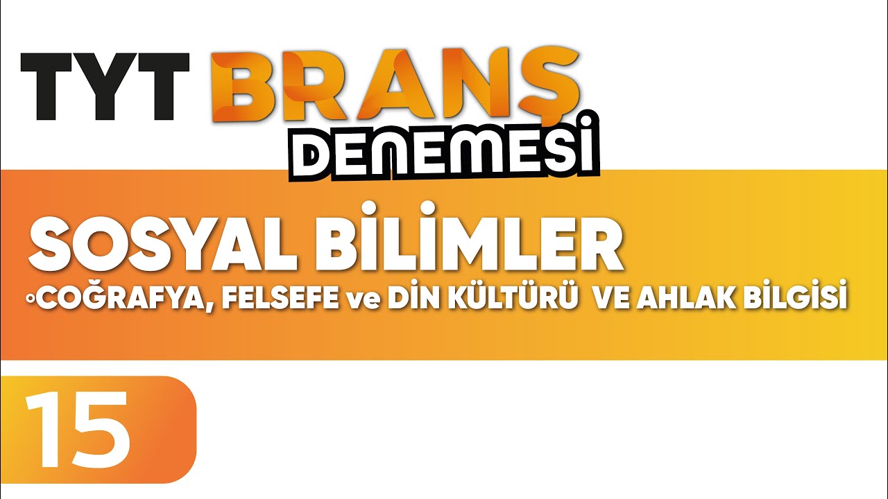 TYT Sosyal Bilimler Branş Denemesi Çözümü  | 15. Deneme | Ephesus Akademi