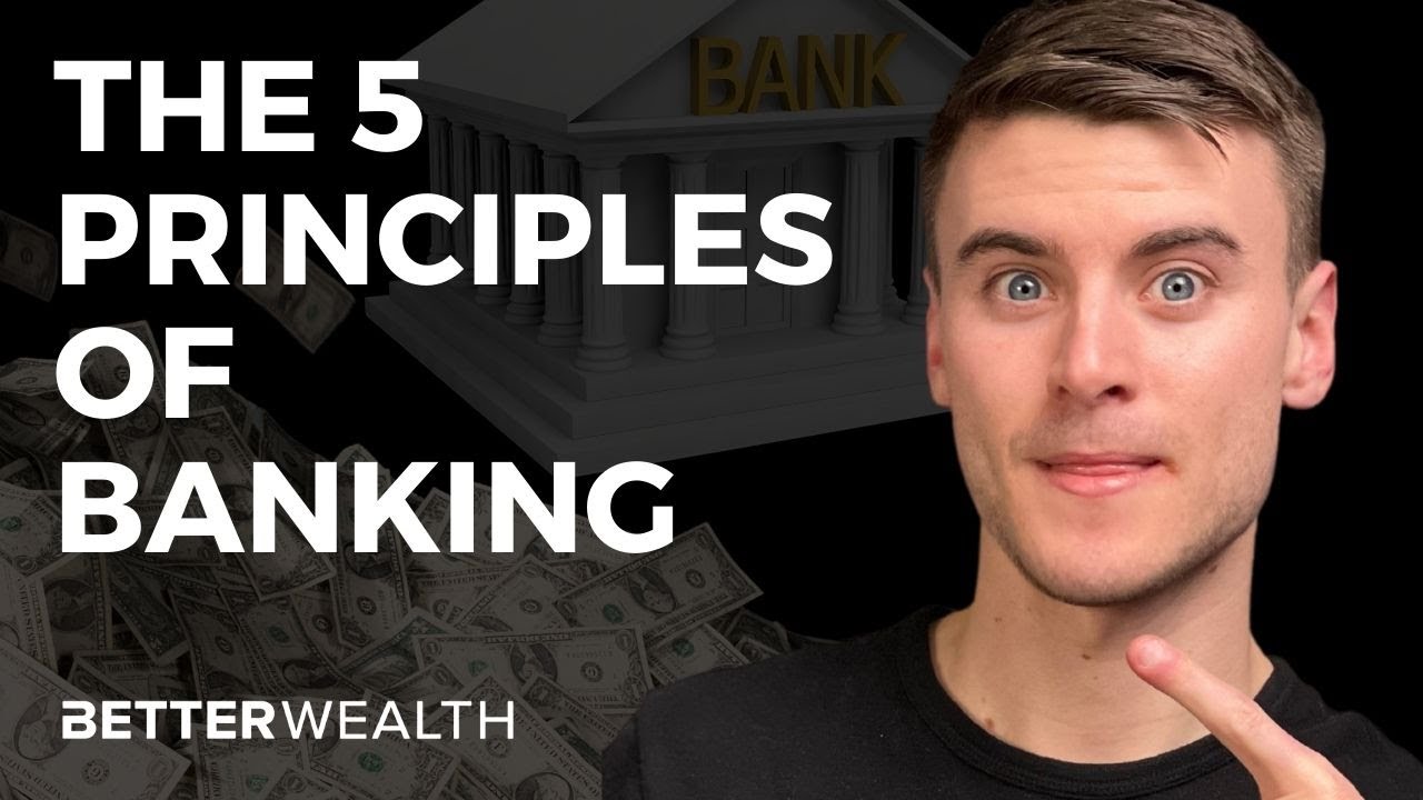 The 5 principles Of Banking