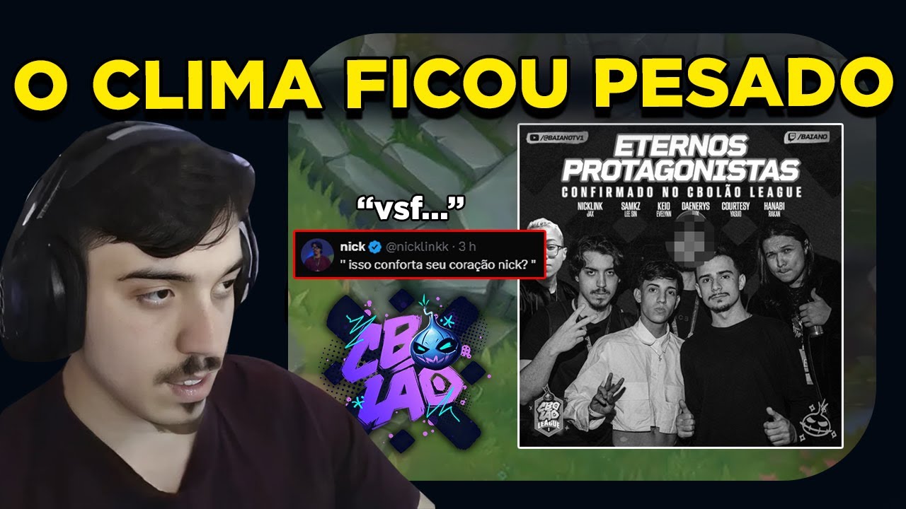 NICKLINK DESABAFA NO CBOLÃO, CLIMA PESADO COM SURSKITY - LEAGUE OF LEGENDS