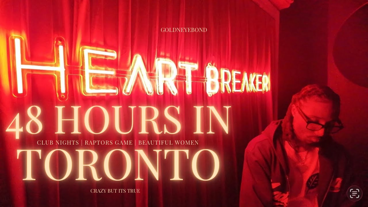 48 HOURS IN TORONTO | CLUB EVENTS, RAPTORS GAME & MORE