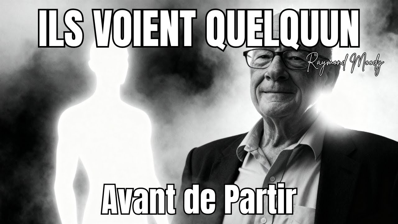 Ce Que Les Patients en Phase Terminale Voient Avant de Mourir - Moody