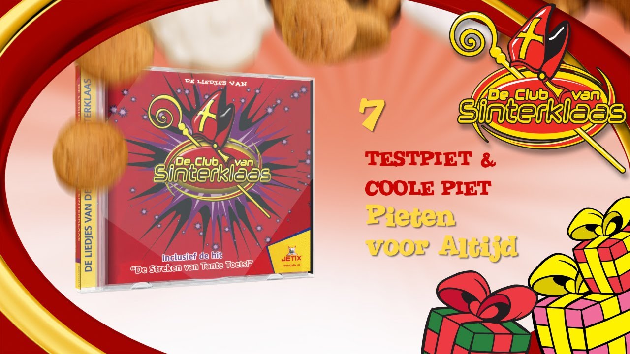 LIED: PIETEN VOOR ALTIJD - TESTPIET & COOLE PIET DIEGO (2005) • CD De Liedjes van De Club