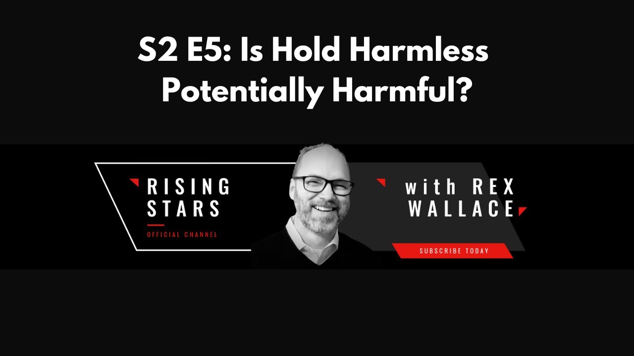 S2 E5 Is Hold Harmless Potentially Harmful? With Guest Ana Handshuh From Cat 5 Strategies
