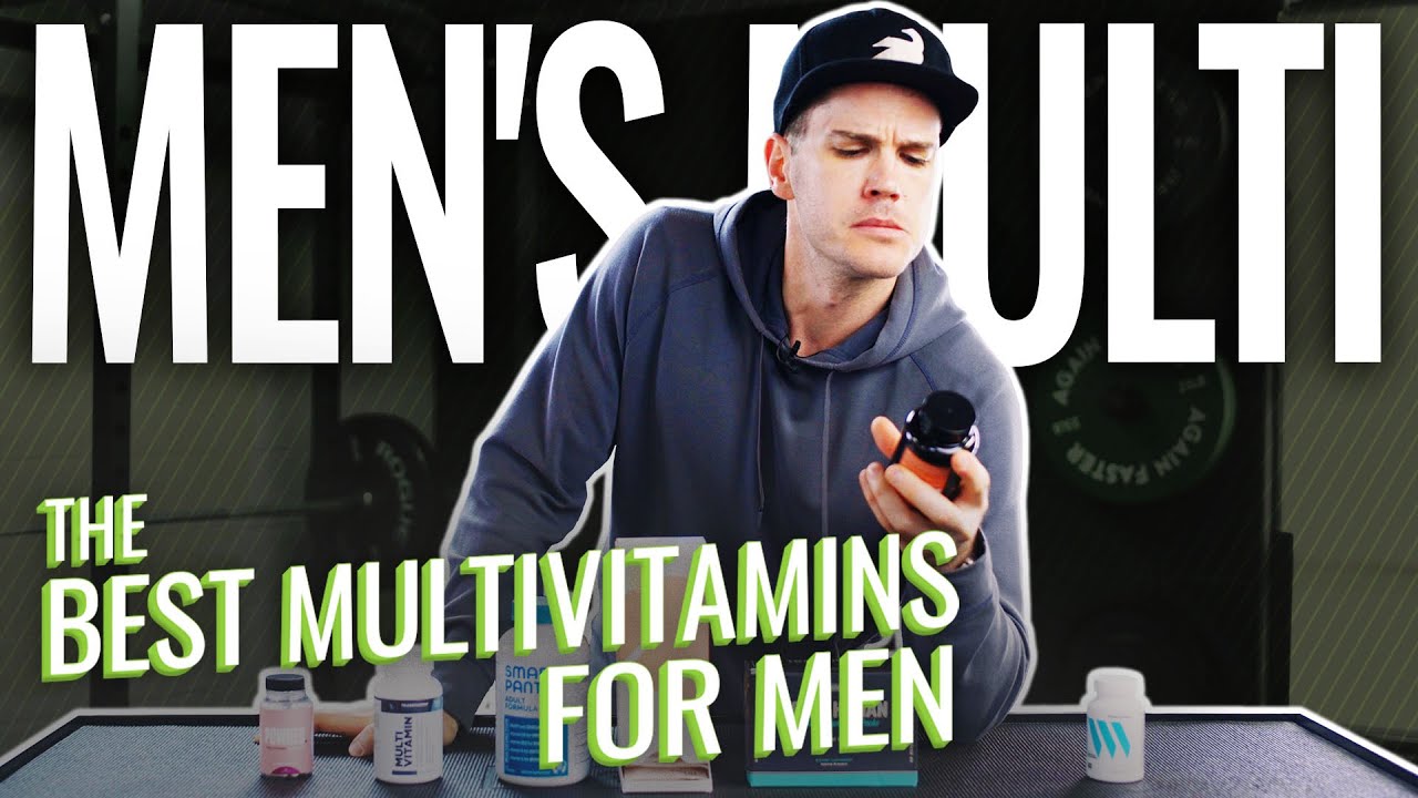 The BEST Multivitamins for Men (2023) — Can They Fill In The Gaps?