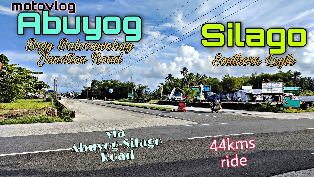 Abuyog-Silago Road Updates | Philippines