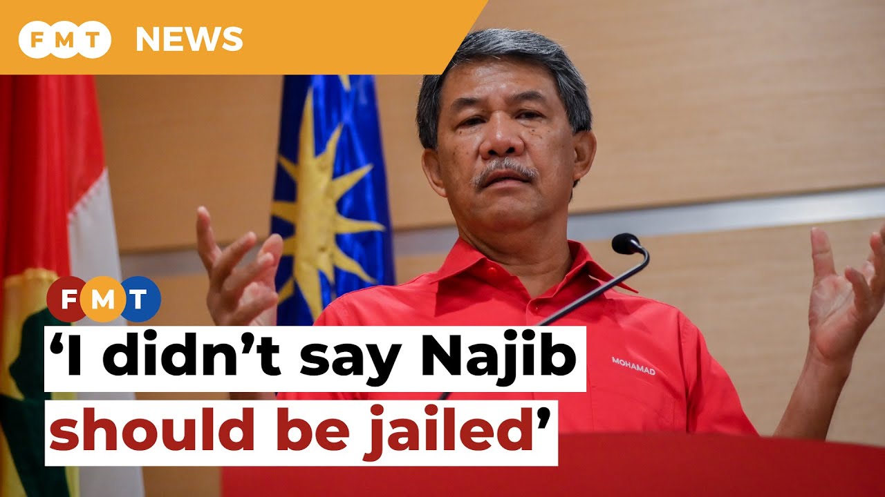 I didn&rsquo;t say Najib should go to jail, says Tok Mat