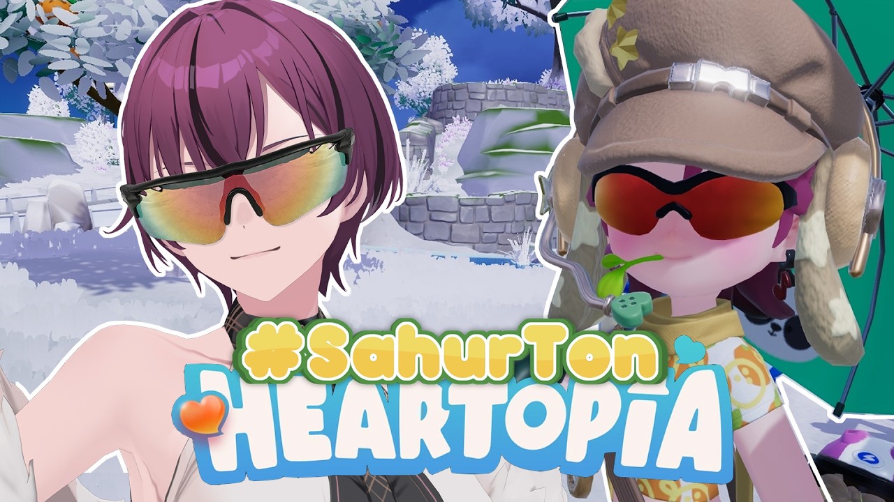 【#SahurTon】Adu skena sini ama gua - Heartopia【Tana Nona - JKT48V】