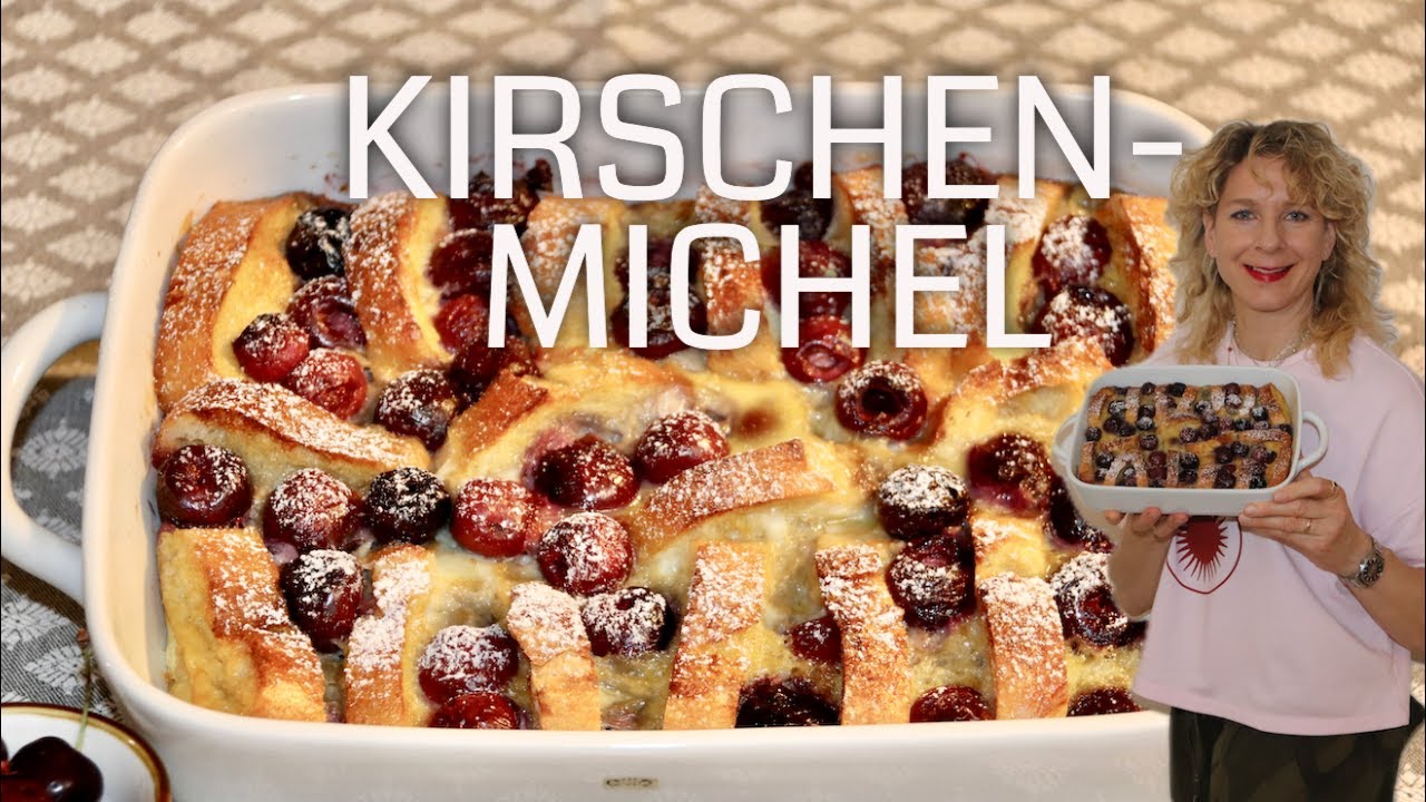 Kirschenmichel⎮einfach und richtig gut!