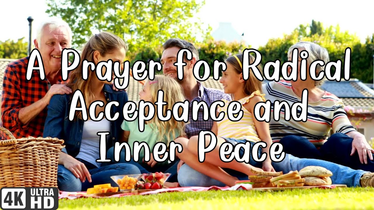 A Prayer for Radical Acceptance and Inner Peace | with Audio and Serene Background Music