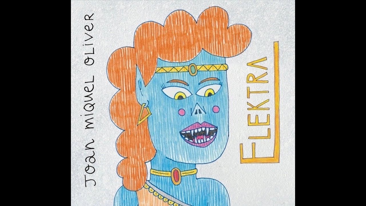 Joan Miquel Oliver - Elektra (àlbum complet)