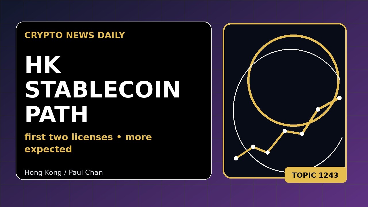 Hong Kong Stablecoin Puts Hong Kong in Focus as Hong Kong Stablecoin Tests first two licenses