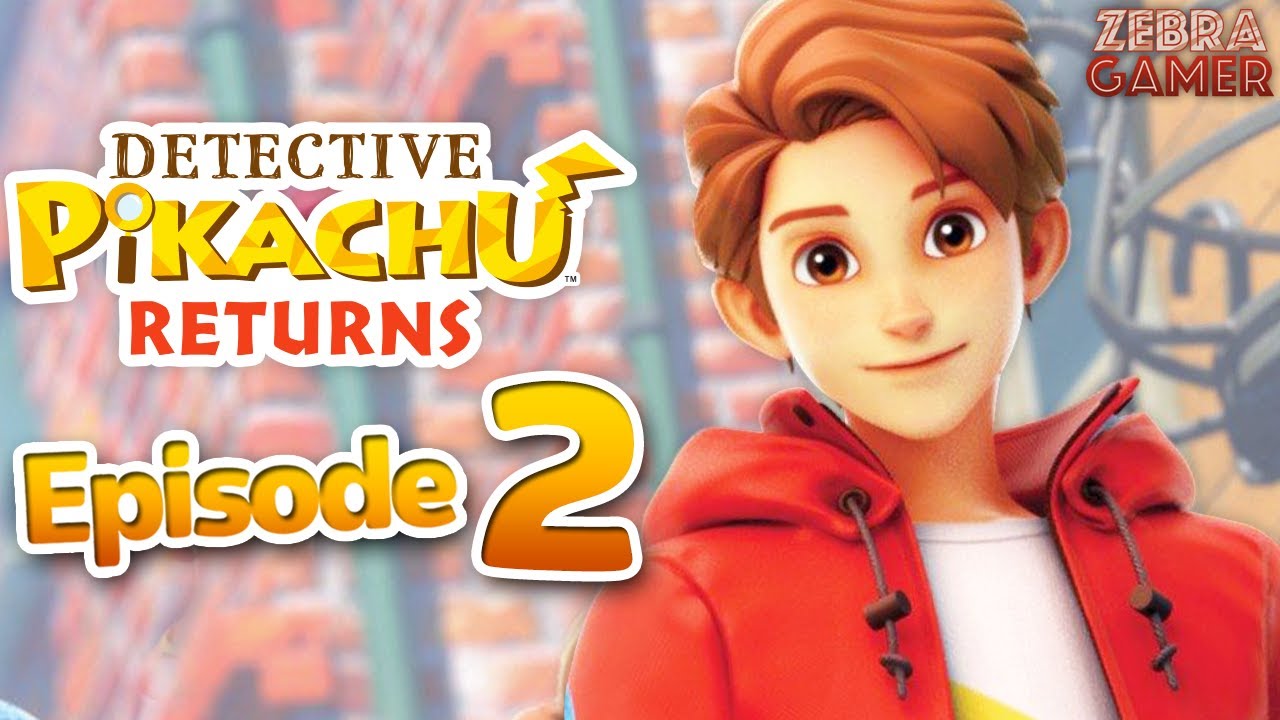 Detective Pikachu Returns Gameplay Walkthrough Part 2 - Chapter 1: The Missing Jewel!