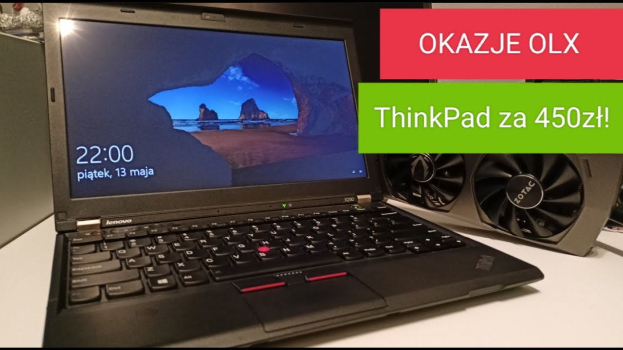 Okazje z OLX - Lenovo x230 czyli fajny laptop za 450zł