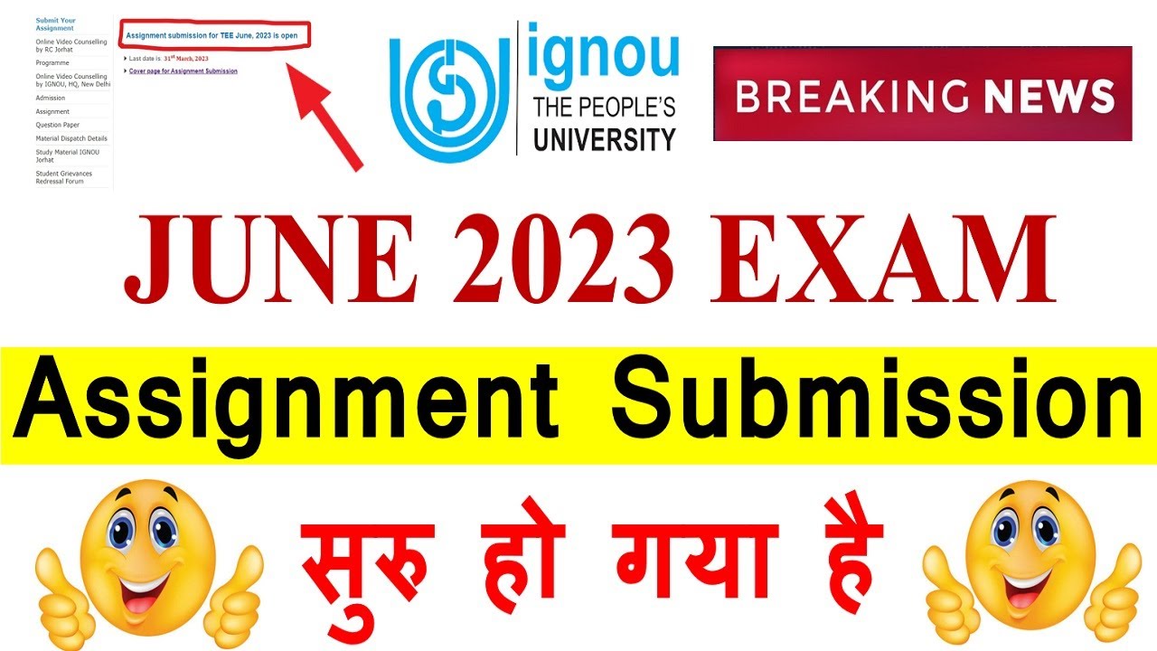 {Breaking News } IGNOU June 2023 Assignment Submission Starts | Submit Your Assignment Now