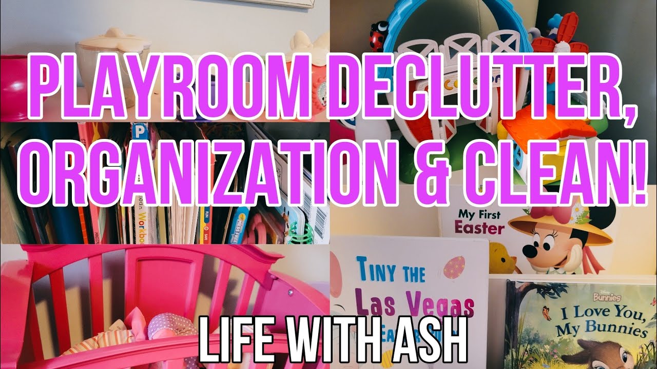MAJOR PLAYROOM DECLUTTER, ORGANIZE & CLEAN! | FUN & FUNCTIONAL
