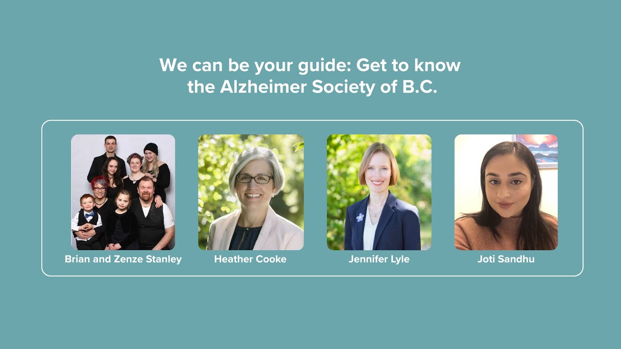 Lived Experience Panel I We can be your guide: Get to know the Alzheimer Society of B.C.