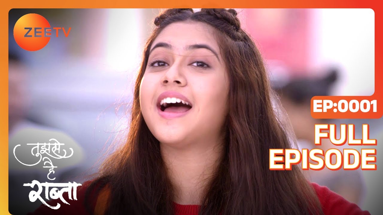 EP 1Tujhse Hai Raabta - Индийское телешоу хинди - Же ТВ