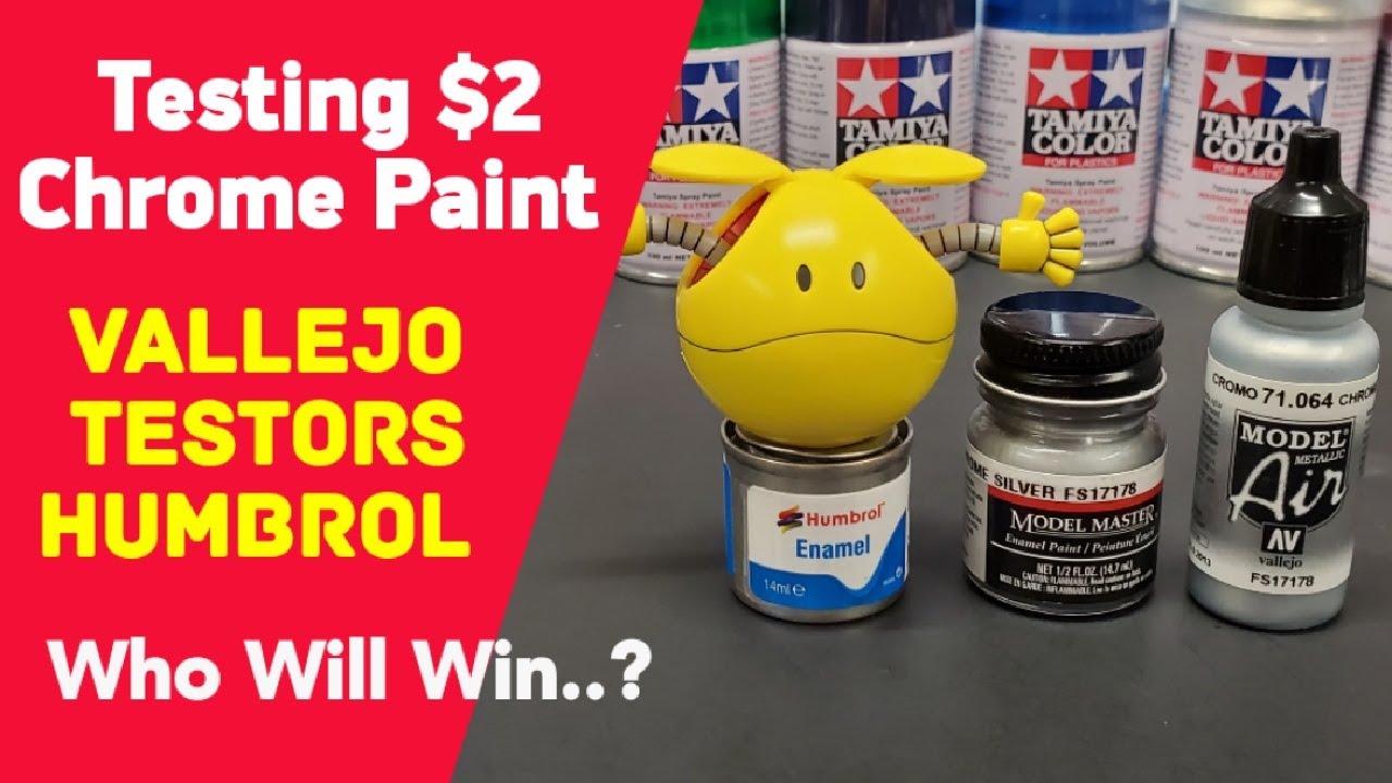 Testing Cheap $2 Chrome Paint - Vallejo/Testors/Humbrol - Who Is The Winner ??