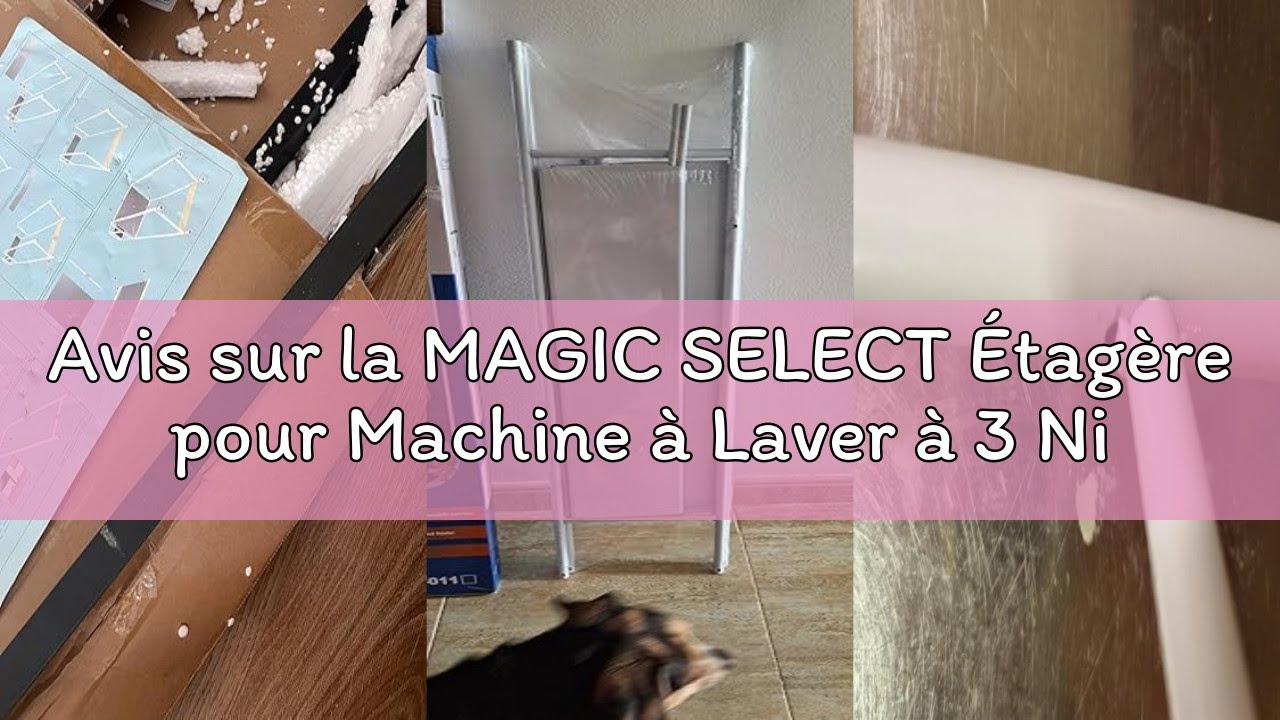 Avis sur la MAGIC SELECT Étagère pour Machine à Laver à 3 Niveaux. Étagère Métallique Économie d'esp