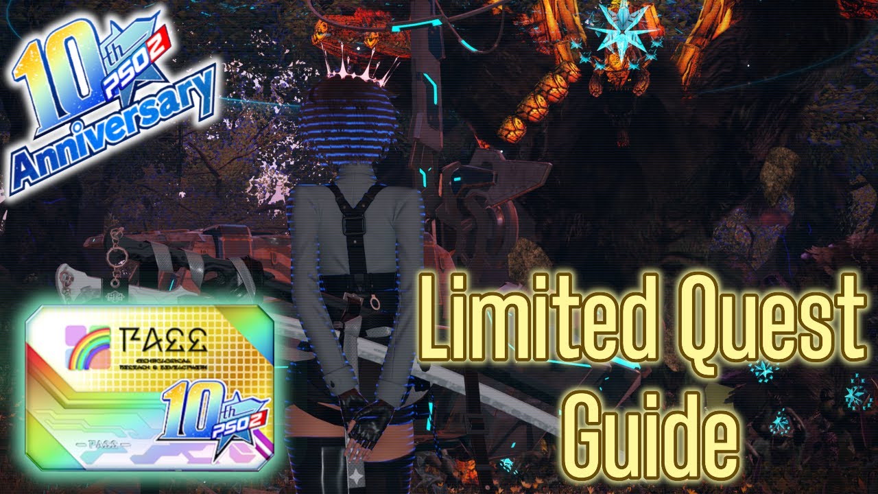 [PSO2:NGS] 10th Anniversary Limited Quest Guide