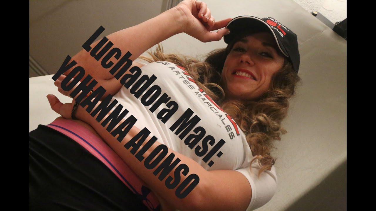 YOHANNA ALONSO Luchadora Masl , Muay thai, MMA